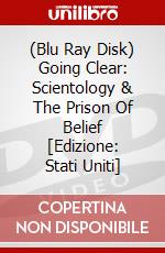 (Blu Ray Disk) Going Clear: Scientology & The Prison Of Belief [Edizione: Stati Uniti] dvd