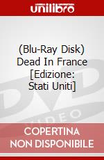 (Blu-Ray Disk) Dead In France [Edizione: Stati Uniti] brd