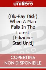 (Blu-Ray Disk) When A Man Falls In The Forest [Edizione: Stati Uniti] brd