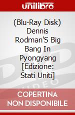 (Blu-Ray Disk) Dennis Rodman'S Big Bang In Pyongyang [Edizione: Stati Uniti] brd