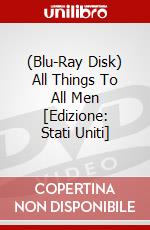 (Blu-Ray Disk) All Things To All Men [Edizione: Stati Uniti] brd