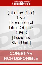 (Blu-Ray Disk) Five Experimental Films Of The 1950S [Edizione: Stati Uniti] brd
