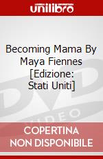 Becoming Mama By Maya Fiennes [Edizione: Stati Uniti] dvd