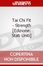 Tai Chi Fit - Strength [Edizione: Stati Uniti] dvd