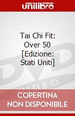 Tai Chi Fit: Over 50 [Edizione: Stati Uniti] dvd