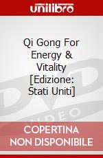 Qi Gong For Energy & Vitality [Edizione: Stati Uniti] dvd