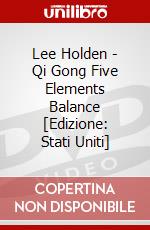 Lee Holden - Qi Gong Five Elements Balance [Edizione: Stati Uniti] dvd