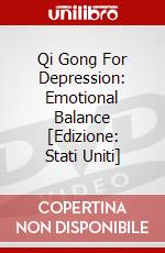 Qi Gong For Depression: Emotional Balance [Edizione: Stati Uniti] dvd