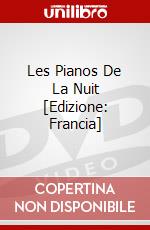 Les Pianos De La Nuit [Edizione: Francia] dvd