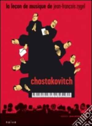 La leçon de musique de Jean-François Zygel. Chostakovitch film in dvd