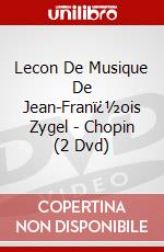 Lecon De Musique De Jean-Franï¿½ois Zygel - Chopin (2 Dvd) dvd