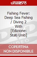 Fishing Fever: Deep Sea Fishing / Diving 2 With [Edizione: Stati Uniti] dvd