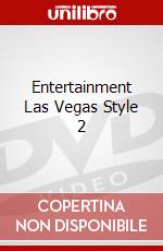 Entertainment Las Vegas Style 2 dvd