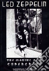 Led Zeppelin - The Making Of A Supergroup dvd
