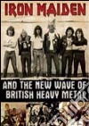 Iron Maiden And The New Wave Of British Heavy Metal dvd