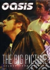 Oasis. The Big Picture dvd