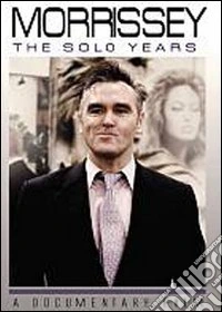 Morrissey - The Solo Years dvd
