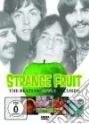 The Beatles. Strange Fruit: the Beatles' Apple Records dvd