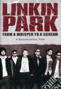 Linkin Park - From A Whisper To A Scream dvd