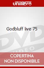 Godbluff live 75 dvd