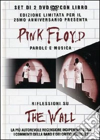 Pink Floyd. Parole e musica. Riflessioni su The Wall dvd