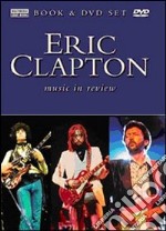 Eric Clapton. Music in Review dvd