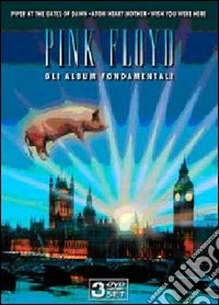 Pink Floyd. Gli album fondamentali dvd