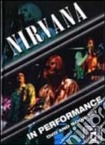 Nirvana. In Performance dvd