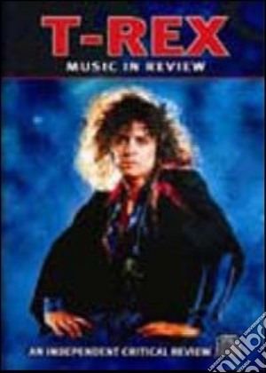 T.Rex. Music In Review film in dvd