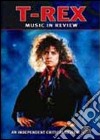 T.Rex. Music In Review dvd