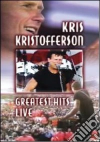 Kris Kristofferson. Greatest Hits Live dvd