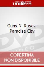 Guns N' Roses. Paradise City dvd