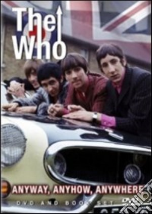 The Who. Anyway, Anyhow, Anywhere film in dvd