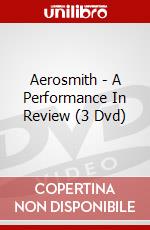 Aerosmith - A Performance In Review (3 Dvd) dvd