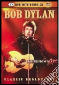 Bob Dylan. Classic Broadcasts dvd