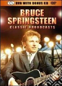 Bruce Springsteen. Classic Broadcasts dvd