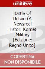 Battle Of Britain (A Newsreel Histor: Komet Military [Edizione: Regno Unito] dvd