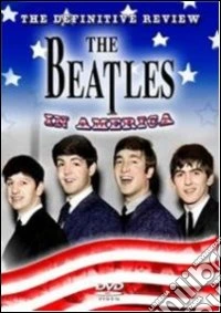 The Beatles. In America: The Definitive Review dvd