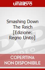 Smashing Down The Reich [Edizione: Regno Unito] dvd