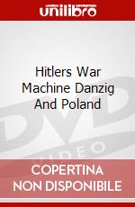 Hitlers War Machine Danzig And Poland dvd