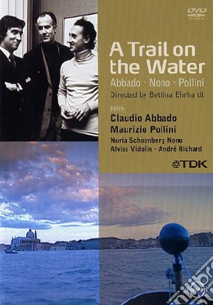 A Trail On The Water  film in dvd di Bettina Erhardt