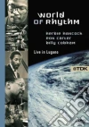 World Of Rhythm: Herbie Hancock, Ron Carter, Billy Cobham - Live In Lugano film in dvd di Stanley Dorfman