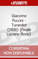 Giacomo Puccini - Turandot (1926) (Finale Luciano Berio) dvd