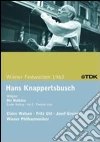 Hans Knappertsbusch - Wiener Festwochen 1963 dvd