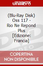 (Blu-Ray Disk) Oss 117 - Rio Ne Repond Plus [Edizione: Francia] brd