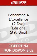 Condamne A L'Excellence (2 Dvd) [Edizione: Stati Uniti] dvd