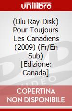 (Blu-Ray Disk) Pour Toujours Les Canadiens (2009) (Fr/En Sub) [Edizione: Canada] brd