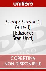 Scoop: Season 3 (4 Dvd) [Edizione: Stati Uniti] dvd