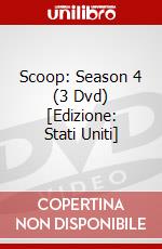 Scoop: Season 4 (3 Dvd) [Edizione: Stati Uniti] dvd
