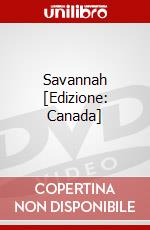 Savannah [Edizione: Canada] dvd